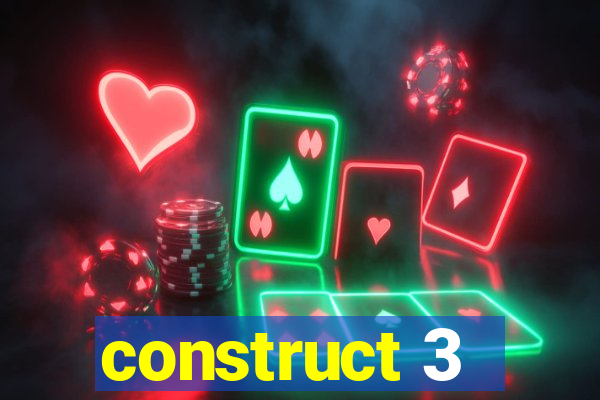 construct 3 - criar jogos